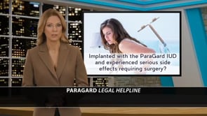 Example legal marketing television advertisement for ParaGard IUD injury litigation