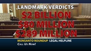 Example legal marketing television advertisement with verdict for Roundup injury litigation