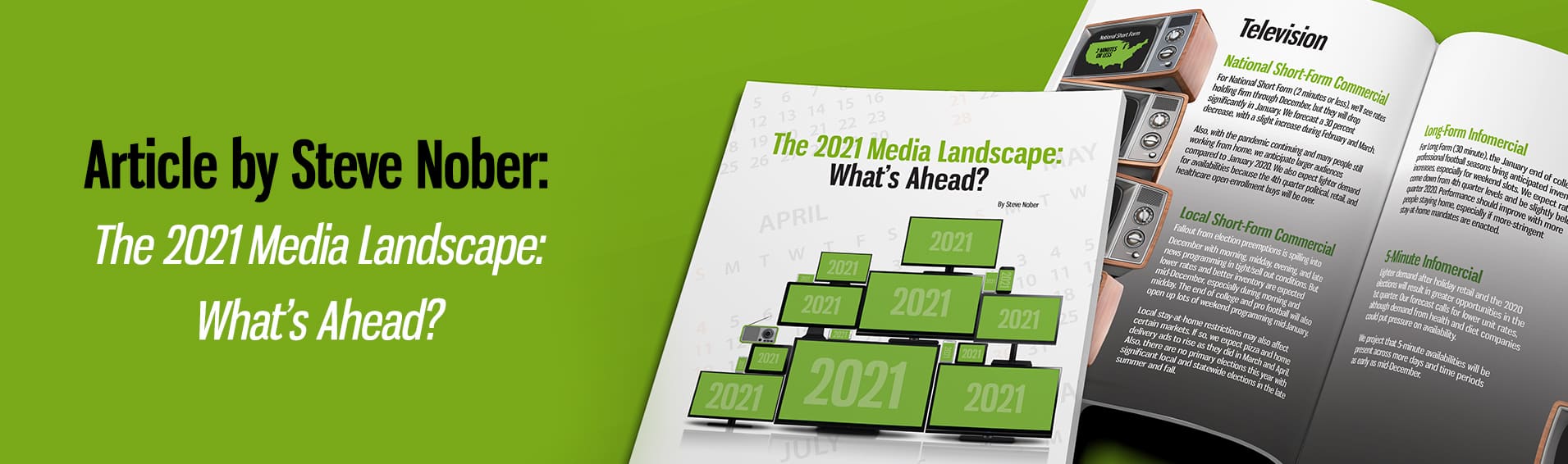Graphic featuring an article by Steve Nober about the 2021 media landscape for legal marketing