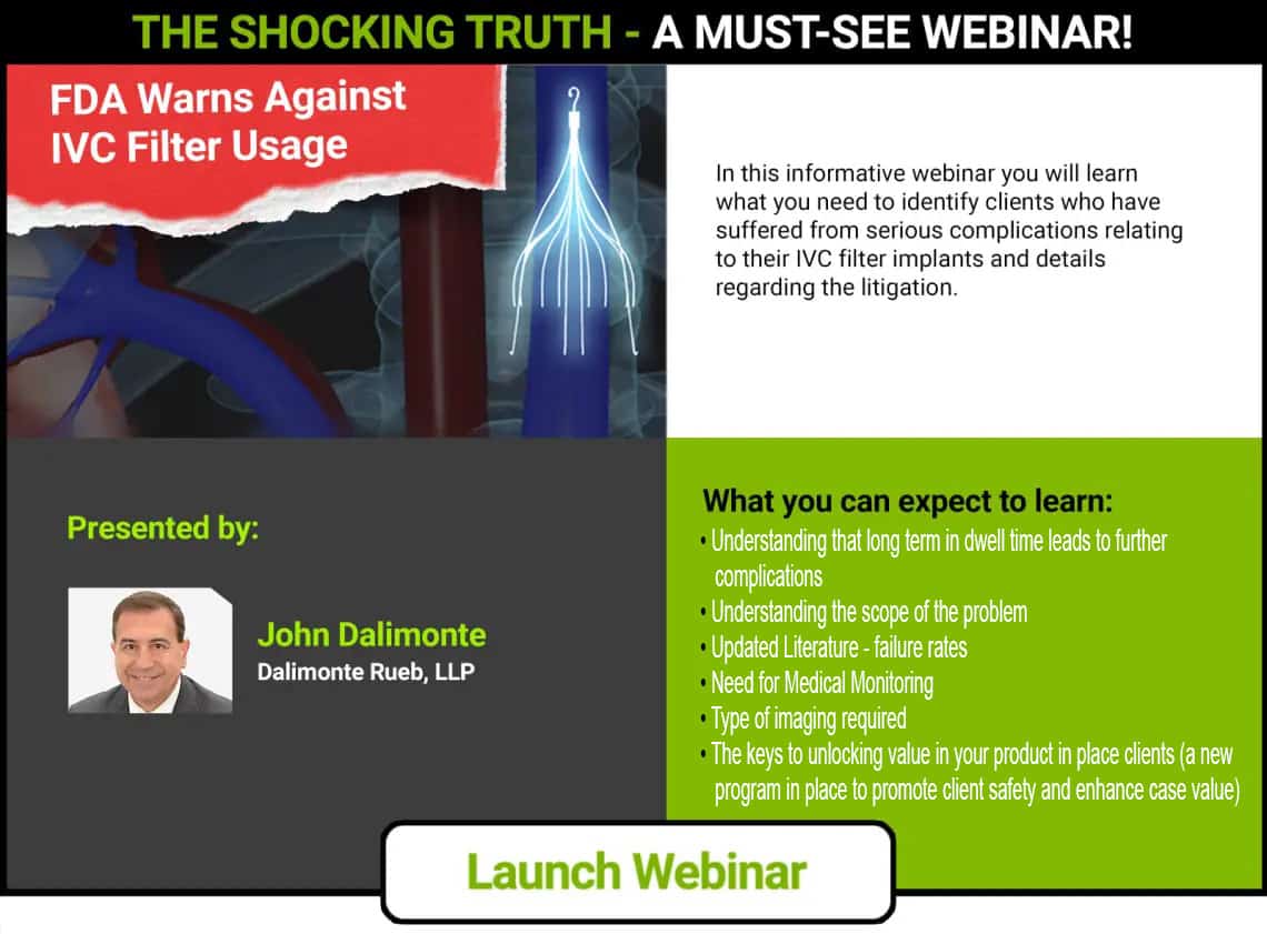 Slide from the Consumer Attorney Marketing Group webinar about IVC Filter warnings