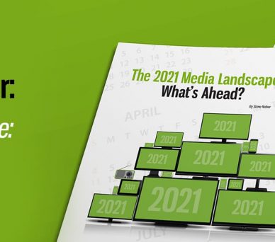 Graphic featuring an article by Steve Nober about the 2021 media landscape for legal marketing