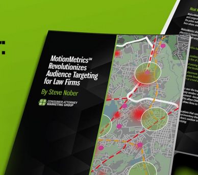 Photo with an article by Steve Nober about how Motion Metrics helps audience targeting for law firms